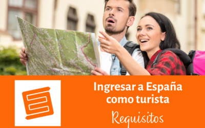 Requisitos para entrar a España como Turista