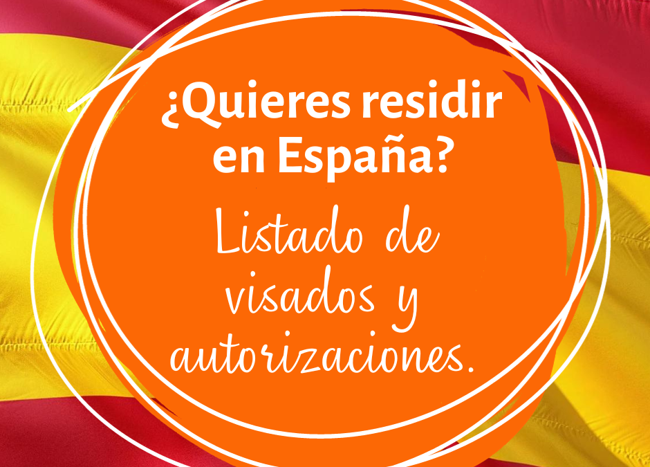 Tipos de visados y autorizaciones para extranjeros